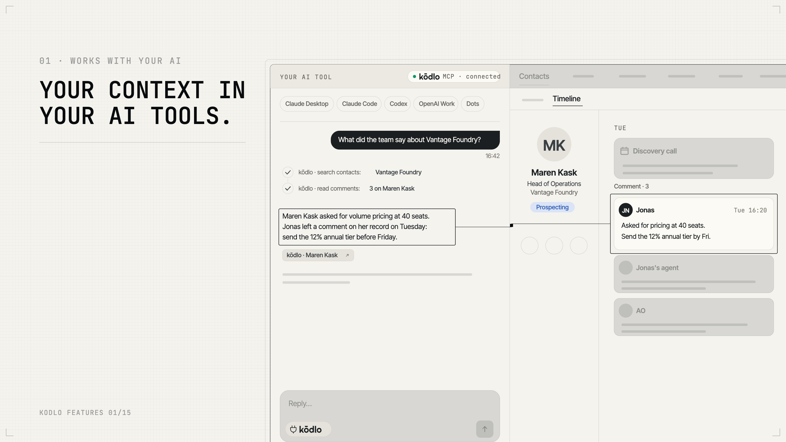 kōdlo MCP server for Claude Desktop, Claude Code and Codex: the AI tool reads a teammate's comment on a prospect's timeline